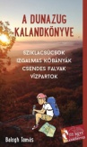 A Dunazug kalandkönyve