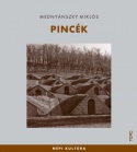 Pincék