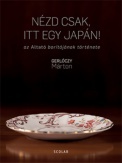 Nézd csak, itt egy japán!