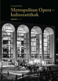 Metropolitan Opera - kulisszatitkok