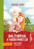 Dalmorka, a hobbivarázsló