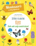 Kert - Montessori: A világ felfedezése