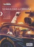 Száguldás és cirkusz 2018-2019