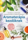 Aromaterápia kezdőknek