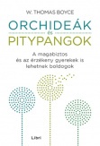 Orchideák és pitypangok