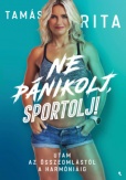 Ne pánikolj, sportolj!