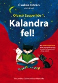 Kalandra fel!