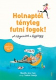 Holnaptól tényleg futni fogok!