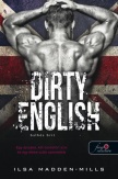 Dirty English - Balhés Brit