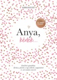 Anya, kérlek... - Új, ünnepi kiadás