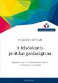 A felsőoktatás politikai gazdaságtana