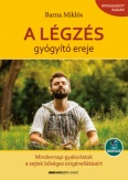 A légzés gyógyító ereje