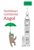 PONS Nyelvkönyv lustáknak - Angol