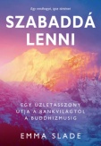 Szabaddá lenni