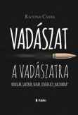 Vadászat a Vadászatra