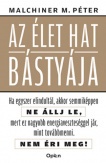 Az élet hat bástyája