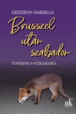 Brüsszel után szabadon