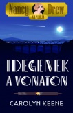 Nancy Drew naplója 2. - Idegenek a vonaton