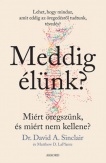 Meddig élünk? - puha kötés