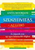 Szenzitivitás - Az új erő