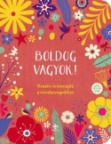 Boldog vagyok!