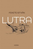 Lutra - Egy vidra regénye