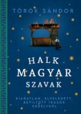 Halk magyar szavak