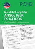 PONS Mondatról mondatra - Angol igék és igeidők