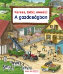 Keress, találj, mesélj! - A gazdaságban