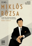 Zene: Miklós Rózsa