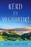 Kérd és Megadatik! 1.