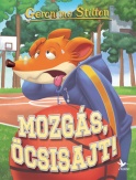 Mozgás, Öcsisajt!