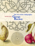 The Art of the Calligrapher George Bocskay