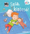 Szia, kistesó!