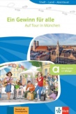 Ein Gewinn für alle - Auf Tour in München - A2