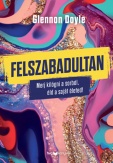 Felszabadultan