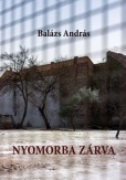 Nyomorba zárva