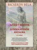 Az élet könyve és a gondolaterők hatalma I/2. kötet