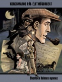 Sherlock Holmes nyomoz