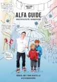 Alfa Guide - Minden, amit tudni akartál az alfa generációról