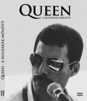 Queen - A kulisszák mögött