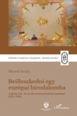 Beilleszkedni egy európai birodalomba