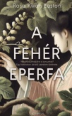 A fehér eperfa