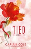 Tied - Összekötve