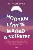 Hogyan légy te magad a szeretet