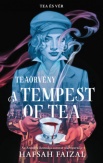 A Tempest of Tea - Teaörvény