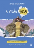 A világ urai 3. - Ellenségekből barátok