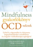 Mindfulness gyakorlókönyv OCD-seknek