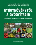 Gyógynövénytől a gyógyításig