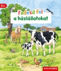 Fedezd fel a háziállatokat